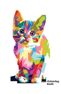 Coperta cărții 'Cat Coloring Book: 40 Pages Cat Coloring Book for Kids, Cute Kawaii Coloring Books, Cat Coloring Books for Adults'