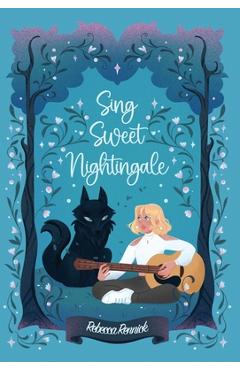 Sing Sweet Nightingale - Rebecca Rennick