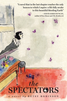 The Spectators - Betsy Robinson