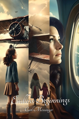Endless Beginnings - Carl Messinger