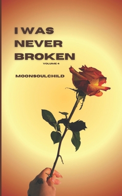Coperta cărții 'I Was Never Broken: Volume 4 - Sara Sheehan'