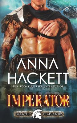 Imperator - Anna Hackett