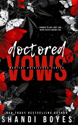 Doctored Vows - Hardcover - Shandi Boyes