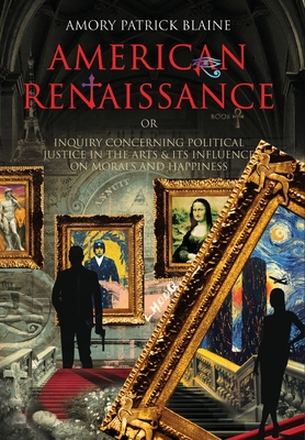 American Renaissance Book 1: Missions Dangerous - Amory Patrick Blaine
