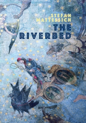 Coperta cărții 'The Riverbed - Stefan Mattessich'