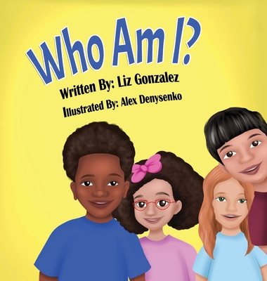 Coperta cărții 'Who Am I? - Liz Gonzalez'