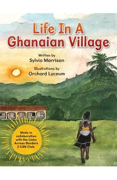 Coperta cărții 'Life In A Ghanaian Village - Sylvia Morrison'