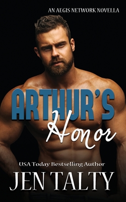 Arthur's Honor - Jen Talty