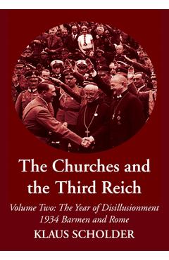 Coperta cărții 'The Churches and the Third Reich - Klaus Scholder'