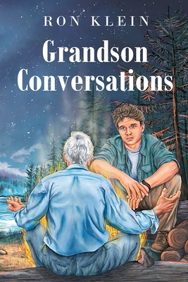Coperta cărții 'Grandson Conversations - Ron Klein'