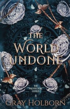 Coperta cărții 'The World Undone -'