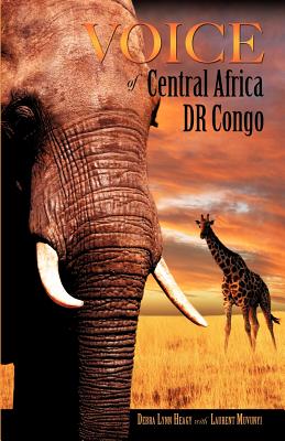 Voice of Central Africa Dr Congo - Debra Lynn Heagy