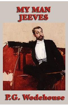 Coperta cărții 'My Man Jeeves - P. G. Wodehouse'