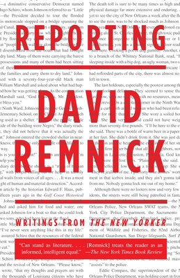 Reporting: Writings from The New Yorker - David Remnick