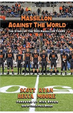 Poza produsului Massillon Against The World - Scott Ryan