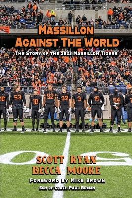 Massillon Against The World - Scott Ryan