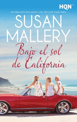 Coperta cărții 'Bajo el sol de California - Susan Mallery'