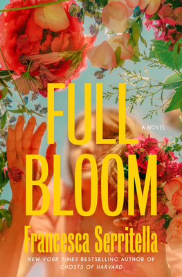 Full Bloom - Francesca Serritella