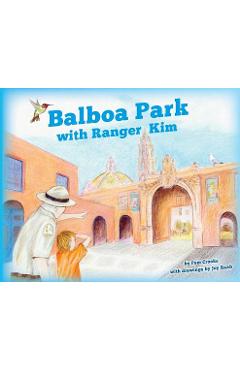 Coperta cărții 'Balboa Park with Ranger Kim - Pam Crooks'