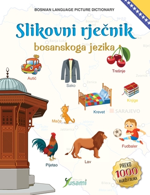 Slikovni Rječnik Bosanskoga Jezika - Hazim Fazlic