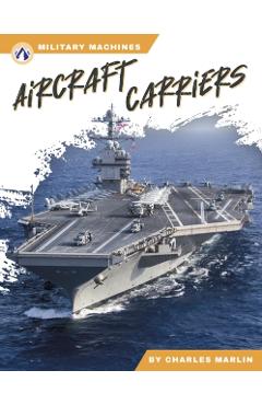Poza produsului Aircraft Carriers - Charles Marlin
