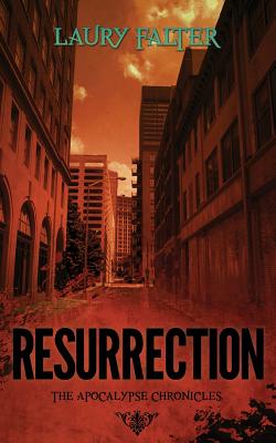 Resurrection (Apocalypse Chronicles Part II) - Laury Falter