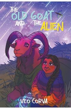 Coperta cărții 'The Old Goat and the Alien - Veo Corva'