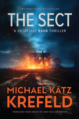 The Sect: A Detective Ravn Thriller - Michael Katz Krefeld