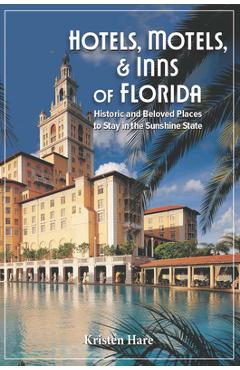 Coperta cărții 'Hotels, Motels, and Inns of Florida - Kristen Hare'