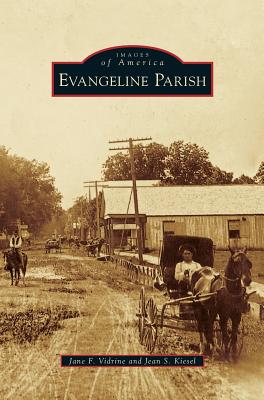Coperta cărții 'Evangeline Parish - Jane F. Vidrine'