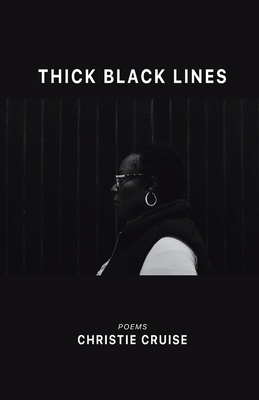 Thick Black Lines - Christie Cruise