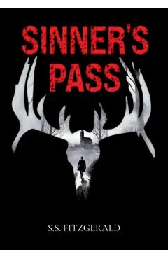 Coperta cărții 'Sinner's Pass - Shaun S. Fitzgerald'