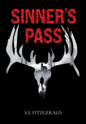 Coperta cărții 'Sinner's Pass - Shaun S. Fitzgerald'