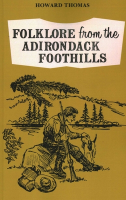 Folklore from the Adirondack Foothills - 