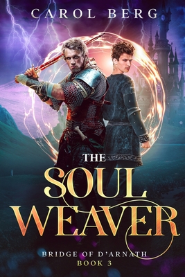 The Soul Weaver - Carol Berg