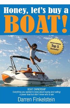 Coperta cărții 'Honey, Let's Buy a Boat! - Darren Finkelstein'