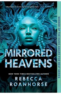 Coperta cărții 'Mirrored Heavens - Rebecca Roanhorse'