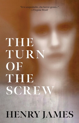 The Turn of the Screw (Warbler Classics Annotated Edition) - Henry James