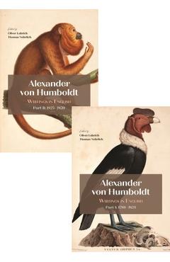 Poza produsului Alexander Von Humboldt: Writings in English, 1789-1859 - Oliver Lubrich