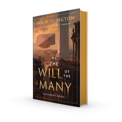 The Will of the Many: Deluxe Edition Hardcover - James Islington