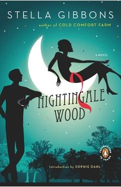 Nightingale Wood - Stella Gibbons