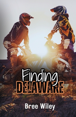 Finding Delaware - Bree Wiley