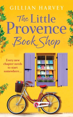 The Little Provence Book Shop - Gillian Harvey