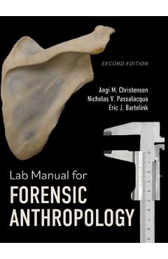 Coperta cărții 'Lab Manual for Forensic Anthropology - Angi M. Christensen'