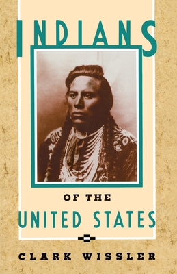 Coperta cărții 'Indians of the United States - Clark Wissler'
