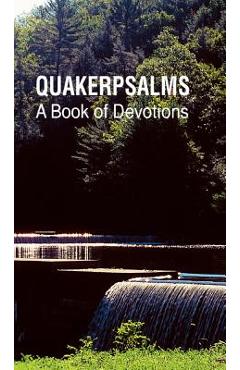 Coperta cărții 'Quakerpsalms: A Book of Devotions - Terry H. S. Wallace'