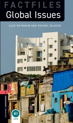 Oxford Bookworms 3e Fact File 3 Global Issues - 
