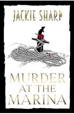 Coperta cărții 'Murder at The Marina - Jackie Sharp'
