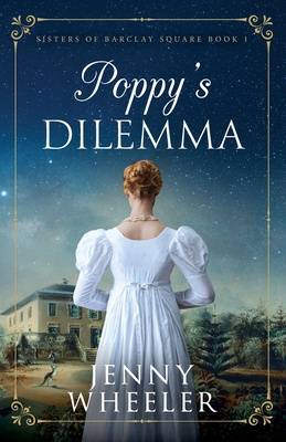 Poppy's Dilemma - Jenny Wheeler