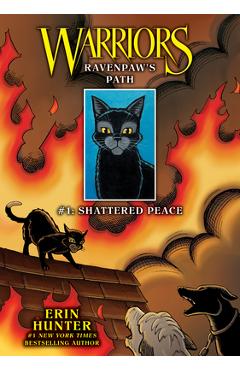 Poza produsului Ravenpaw's Path #1: Shattered Peace: Shattered Peace - Erin Hunter